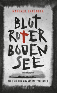 Enlarge image Cover: Blutroter Bodensee - Stadler Konstanz