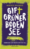 Cover: Giftgr&uuml;ner Bodensee - Stadler Konstanz