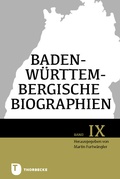 Cover: Baden-W&uuml;rttembergische Biographien IX - Jan Thorbecke Verlag