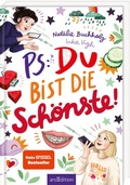 Bild: PS: Du bist die Sch&ouml;nste! (PS: Du bist die Beste! 7) - arsEdition