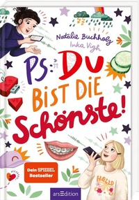 Bild vergrößern Bild: PS: Du bist die Schönste! (PS: Du bist die Beste! 7) - arsEdition