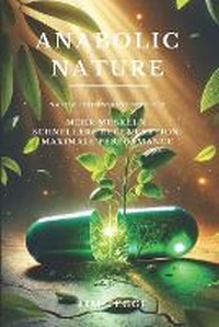 Abbildung von: Anabolic Nature - Extended Third Eye Ug