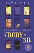 Cover: The Morrisey Mysteries 1. A Body in 3B - Moon Notes