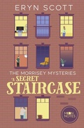 Cover: The Morrisey Mysteries 2. A Secret Staircase - Moon Notes