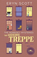 Cover: The Morrisey Mysteries 2. Die geheime Treppe - Moon Notes