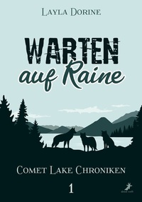 Abbildung von: Warten auf Raine - dead soft verlag