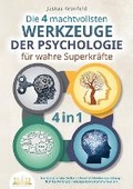 Abbildung von: Die 4 machtvollsten WERKZEUGE DER PSYCHOLOGIE fuer wahre Superkraefte - Orbita Media