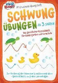 Abbildung von: Motivations-UEbungsheft! Schwunguebungen ab 3 Jahren - Orbita Media
