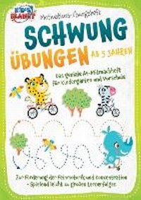 Abbildung von: Motivations-UEbungsheft! Schwunguebungen ab 5 Jahren - Orbita Media