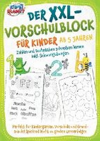 Abbildung von: Der XXL-Vorschulblock fuer Kinder ab 5 Jahren - Orbita Media
