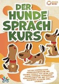 Cover: Der Hunde Sprachkurs - Orbita Media