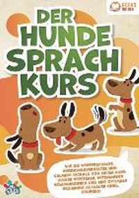 Enlarge image Cover: Der Hunde Sprachkurs - Orbita Media