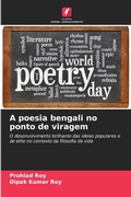 Cover: A poesia bengali no ponto de viragem - Edicoes Nosso Conhecimento