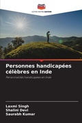 Cover: Personnes handicapees celebres en Inde - Editions Notre Savoir