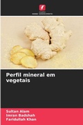 Cover: Perfil mineral em vegetais - Edicoes Nosso Conhecimento