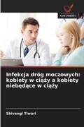 Cover: Infekcja drog moczowych - Wydawnictwo Nasza Wiedza