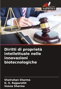 Cover: Diritti di proprieta intellettuale nelle innovazioni biotecnologiche - Edizioni Sapienza