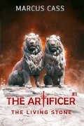 Cover: The Living Stone (The Artificer Book 1) - Magic Dome Books