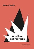 Cover: Una llum submergida - Club Editor 1959