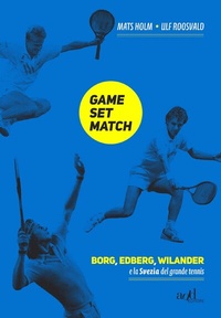 Abbildung von: Game, Set, Match - ADD Editore