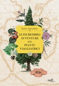 Cover: Le incredibili avventure delle piante viaggiatrici - ADD Editore