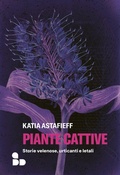 Cover: Piante cattive - ADD Editore