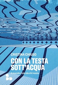 Abbildung von: Con la testa sott'acqua - ADD Editore