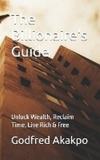 Abbildung von: The Billionaire's Guide - IMPRINT