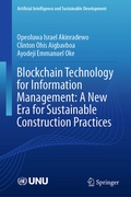 Cover: Blockchain Technology for Information Management: A New Era for Sustainable Construction Practices - Springer