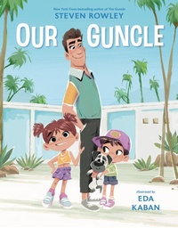 Enlarge image Cover: Our Guncle - G.P. Putnam's Sons Books for Young Readers