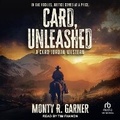 Cover: Card, Unleashed - Tantor Audio