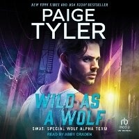 Enlarge image Cover: Wild as a Wolf - Tantor Audio