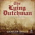 Cover: The Lying Dutchman - Tantor Audio