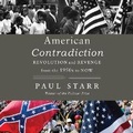 Cover: American Contradiction - Blackstone Publishing