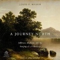 Cover: A Journey North - Tantor Audio