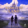Cover: The Nameless Land - Tantor Audio