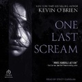 Cover: One Last Scream - Tantor Audio