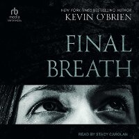 Enlarge image Cover: Final Breath - Tantor Audio