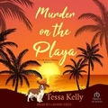 Cover: Murder on the Playa - Tantor Audio