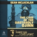 Cover: The Case of the Dastardly Djinn - Tantor Audio