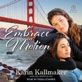 Cover: Embrace in Motion - Tantor Audio
