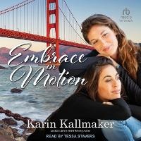 Enlarge image Cover: Embrace in Motion - Tantor Audio