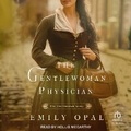 Cover: The Gentlewoman Physician - Tantor Audio