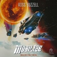 Enlarge image Cover: Mobilize - Tantor Audio