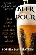 Cover: Beer Pour - Sophia Jane Hayden