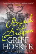 Cover: British Light Dragoon (Napoleonic Horseman, #3) - Griff Hosker