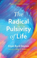 Cover: The Radical Pulsivity of Life - Resource Publications (CA)