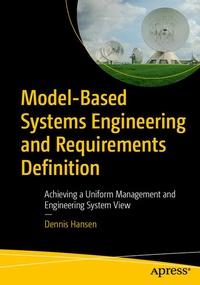 Enlarge image Cover: Model-Based Systems Engineering and Requirements Definition - APress