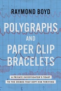 Cover: Polygraphs and Paper Clip Bracelets - Simon + Schuster LLC