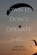 Cover: Own It, Don't Operate It - Notion Press